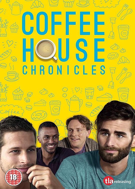 Coffee House Chronicles: The Movie