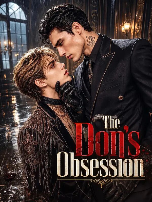 黑帮大佬的痴迷 The Don's Obsession